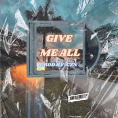 Give Me All x Lay Your head Remix