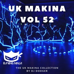 UK Makina Vol. 52 Dj Dodger (Tracklist in description + FreeDL)