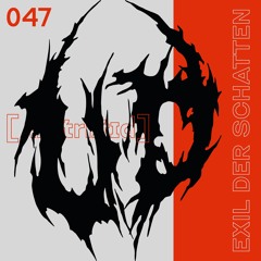 UNTREATED Podcast 047 | Exil der Schatten