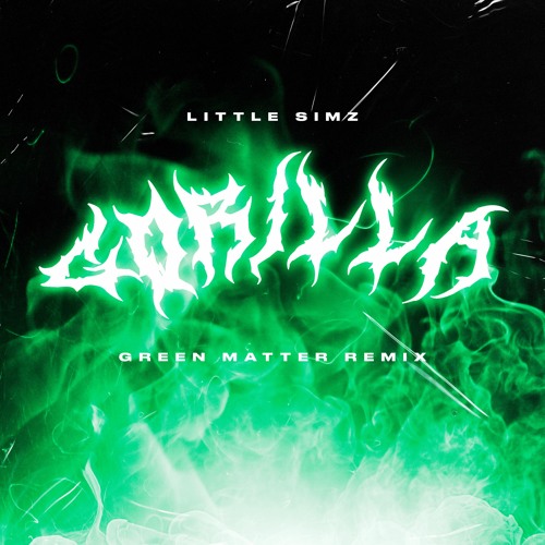 Little Simz - Gorilla (Green Matter Remix)