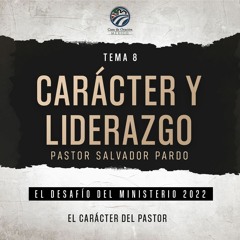 Salvador Pardo - Caracter y liderazgo