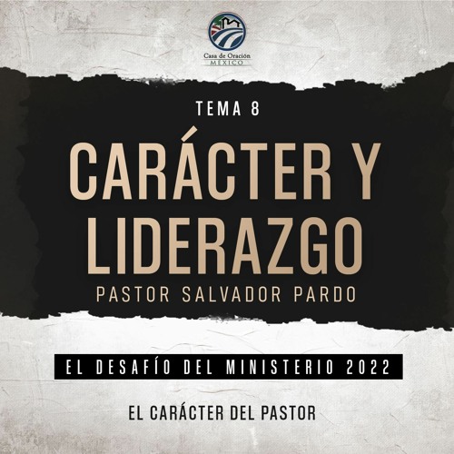 Salvador Pardo - Caracter y liderazgo