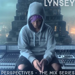 Lynsey - Perspectives Mix Series Vol 01