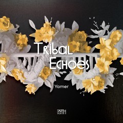 EARTHVOX0021 YAMER - Tribal Echoes