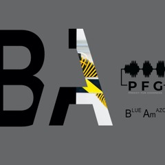 PFG The Progcast - Episode 23 Blue Amazon