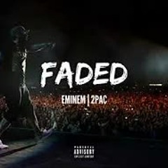 Eminem feat. 2Pac - Faded | Mashup remix