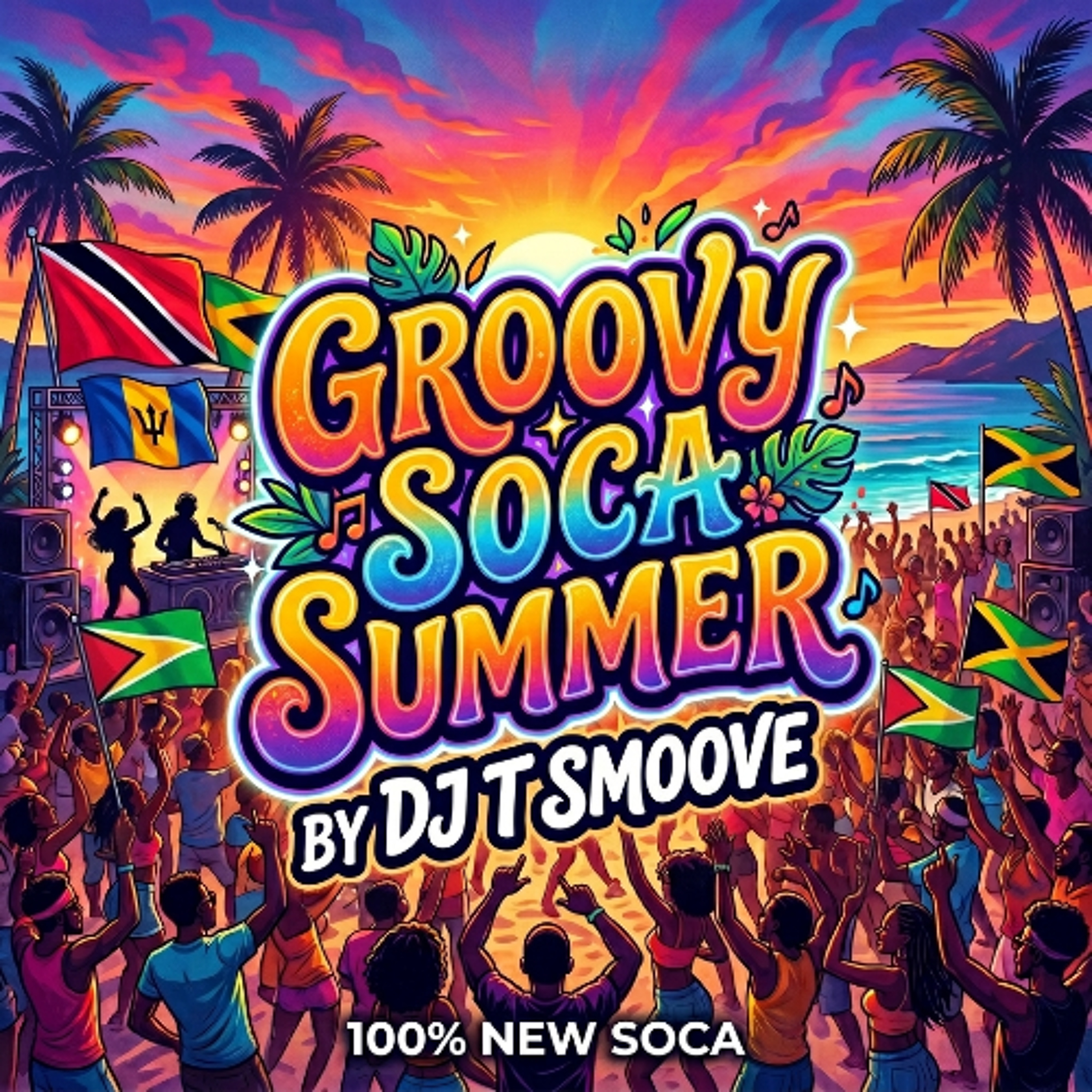 GROOVY SOCA SUMMER 2026 (NEW SOCA) episode artwork