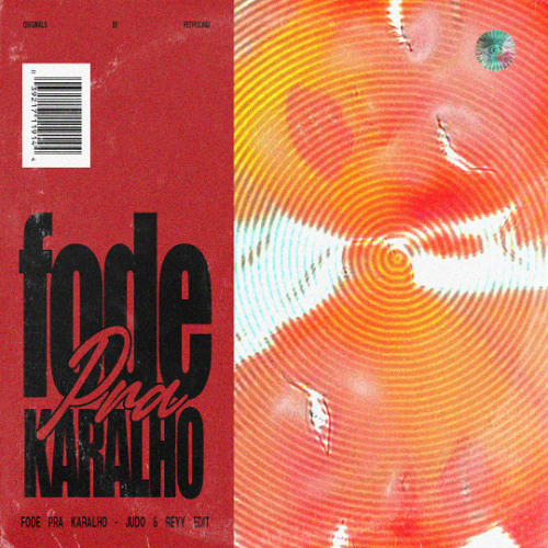 FODE PRA KARALHO [REYY & JUDO Edit]