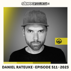 DANIEL RATEUKE | Stereo Productions Podcast 511