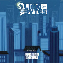 dombee - Gid Up [BYTE038]