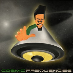 Cosmic Frequencies [Own Productions]