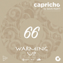 CAPRICHO 066 (Warming Up) by Dave Marti