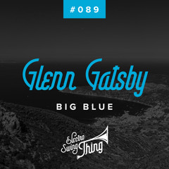 Glenn Gatsby - Big Blue