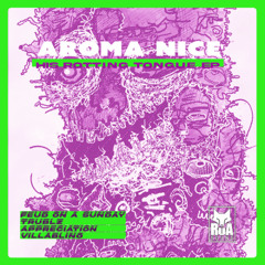 Aroma Nice - Appreciation