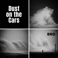 Dust on the Cars
