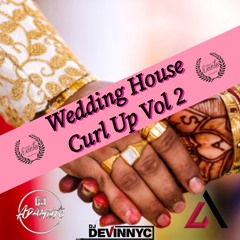 WEDDING HOUSE VOL 2 DJ ADAM X DJ AMY X DJ DEVIN