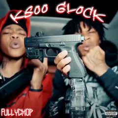 FullyChop - Ksoo Glock