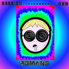 ROMANO SESSION #3