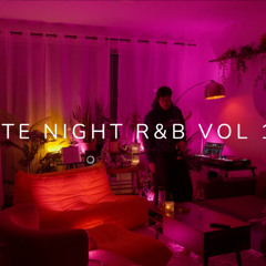 Late Night R&B Playlist Vol. 12 🩷 | SZA Tone Stith kwn +