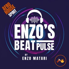 🪘🔥 AFRO HOUSE SPIRIT :: ENZO‘S BEAT PULSE