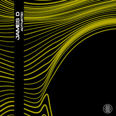 James D - Activated EP - Reload Black Label