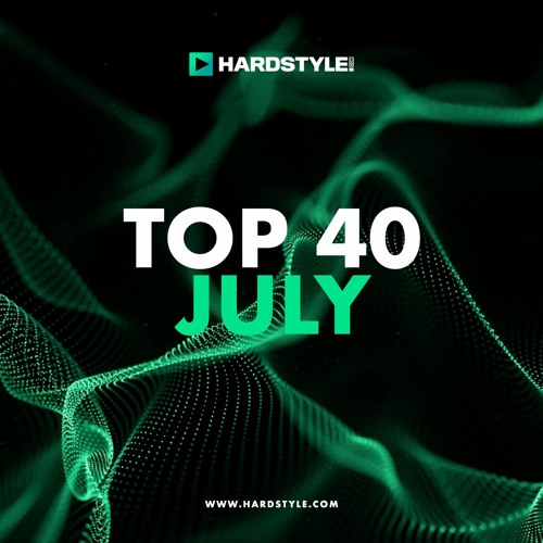 Stream July 2022 | Hardstyle Top by Hardstyle.com by Hardstyle.com | Listen online for free on SoundCloud