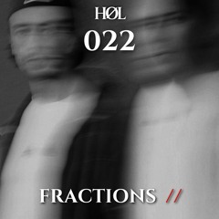 HØL: Fractions // 022