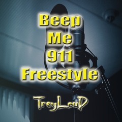 Beep Me 911 Freestyle