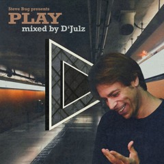 Steve Bug presents Play - mixed by D'Julz