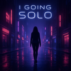 I Going Solo