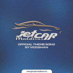 JET CAR MALDIVES - OFFICIAL THEME SONG BY MOOSHAN