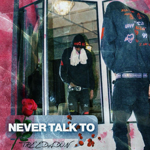 Tree - Never Talk 2