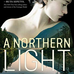 [READ] PDF ☑️ A Northern Light: A Printz Honor Winner by  Jennifer Donnelly [PDF EBOO