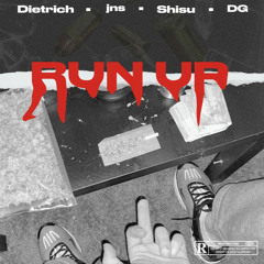 (42) DG x Shisu x Dietrich - Run up (prod. Dietrich)