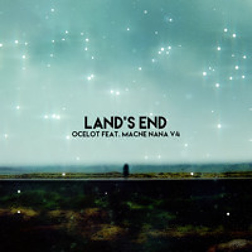 Land's End（feat.マクネナナV4）/ Ocelot