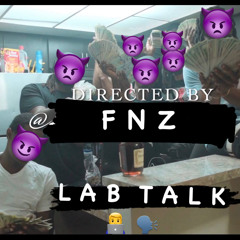 Lab Talk ft Vladd TooCrazyy