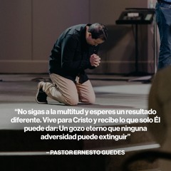 Gozo en la Adversidad || Pastor Ernesto Guedes