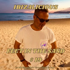 FEET IN THE SAND 19_IBIZALICIOUS_IBIZA2025