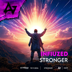 Infiuzed - Stronger