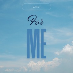 For Me