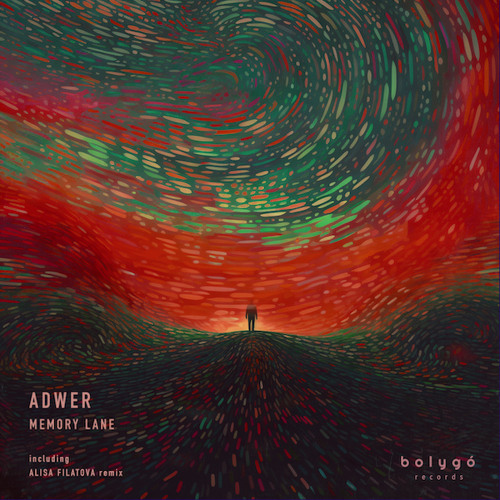 PREMIERE: Adwer - In My Bones [Bolygó Records]