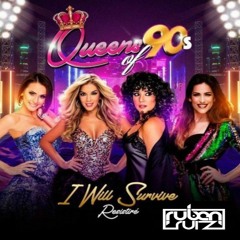 The Queens Of 90 - Resistire I Will Survive R ( Ruben Ruiz Dj & Guillermo )