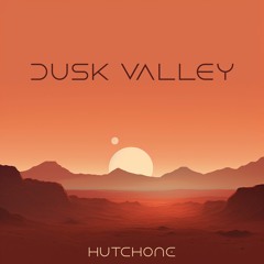 Dusk Valley