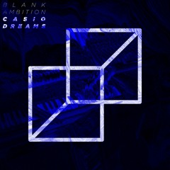 Casio Dreams