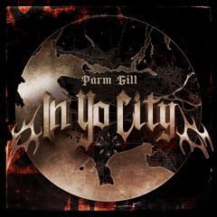 In Yo City - Parm Gill