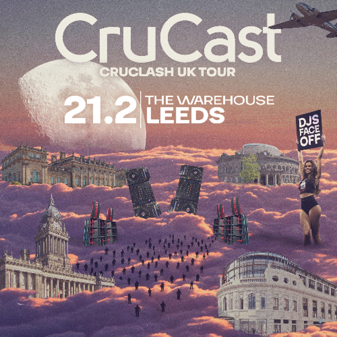 Crucast Stream CruClash Leeds - DJ Pantha vs Chad Harrison by CRUCAST | Listen ...