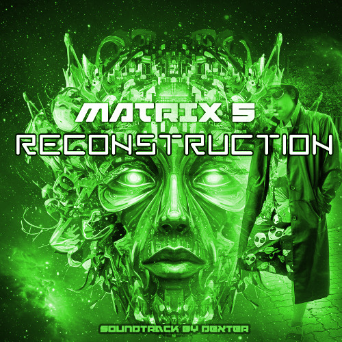 Matrix 5 - Reconstruction