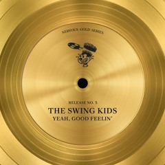 The Swing Kids - Yeah (The Dope Mix By Kenny Dope)