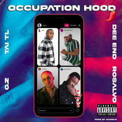 Occupation Hood