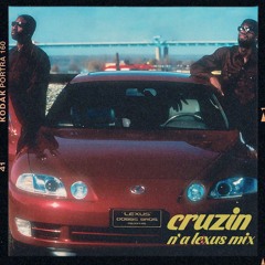 Cruzin In A Lexus Making Dropoffs : Old Head Hiphop Mix